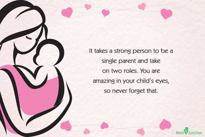 它takes a strong person to be a single parent, single moms quote