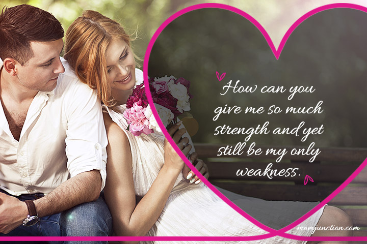 How can you give me so much strength, love quotes for husband