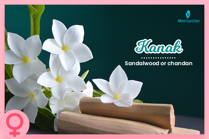 Kanak is a beautiful baby girl name meaning sandalwood