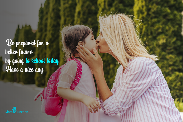 Be prepared for a better future, first day of school quote