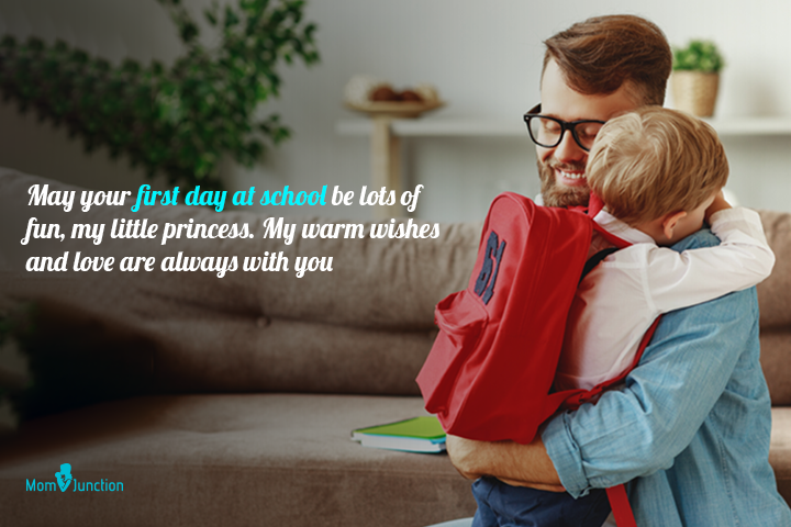 My warm wishes and love are always with you, first day of school quote