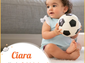 Ciara means dark-haired