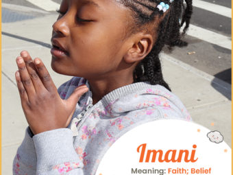 Imani signifies faith
