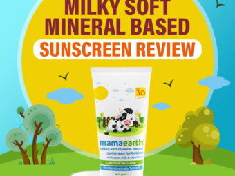 Mamaearth Milky Soft Mineral Based Sunscreen An In-Depth Review