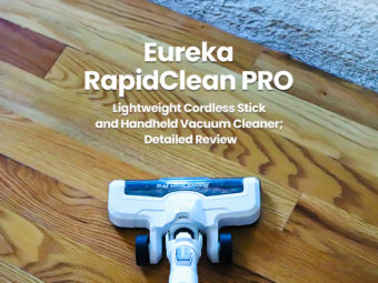 Eureka RapidClean Pro Lightweight Cordless Stick and Handheld Vacuum Cleaner; Detailed Review