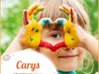 Carys, meaning to love
